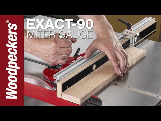 Get Precise 90° Table Saw Cuts With The EXACT-90 Miter Gauge | Woodpeckers Woodworking Tools