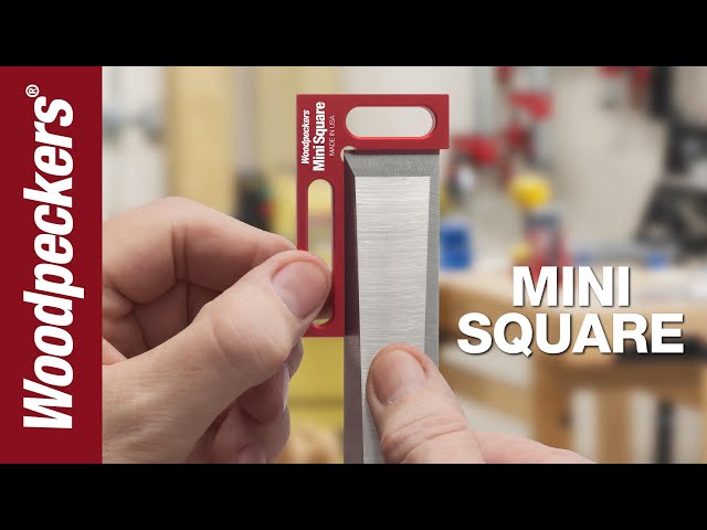 Mini Square | Woodpeckers Woodworking Tools