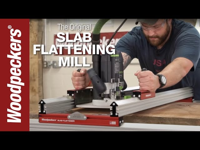 Slab Flattening Mill - Woodpeckers