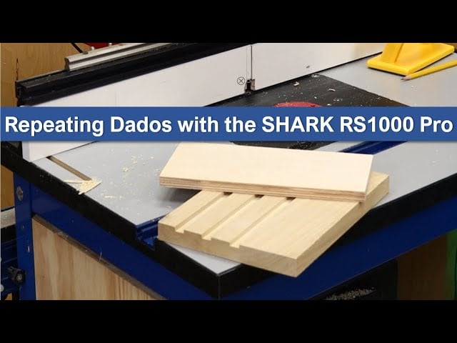 04 Repeating Dado App on the SHARK RS1000 Pro CNC router table