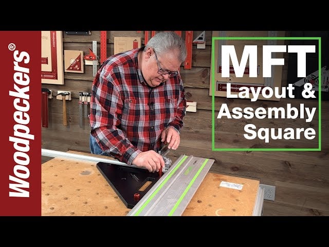 Perfectly Setup Your MFT Table With MFT Layout & Assembly Square | Deep Dive | Woodpeckers Tools