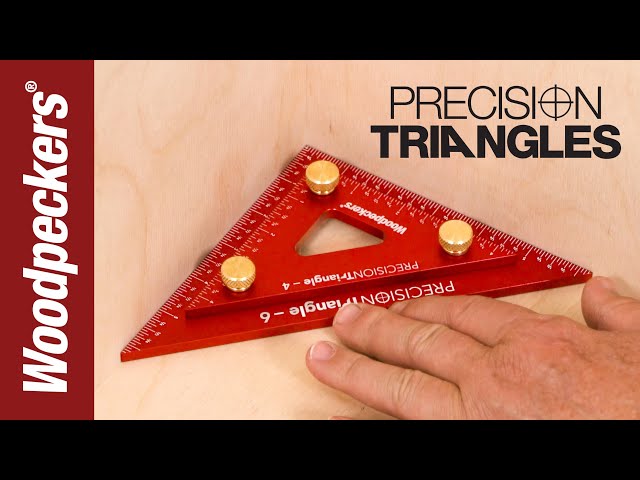 Precision Triangles 4 & 6 Inch | Woodpeckers Woodworking Tools