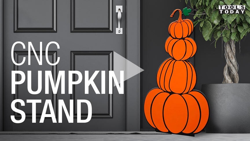 How to Make a Stacked Pumpkin CNC Cutout | ToolsToday