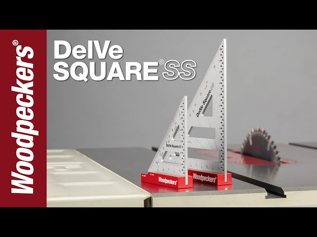 DelVe Square SS | Woodpeckers Woodworking Tools